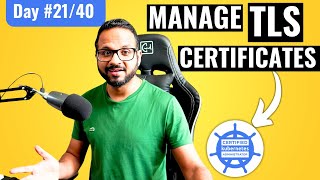 Day 2140  Manage TLS Certificates In a Kubernetes Cluster  Create Certificate Signing Request [upl. by Callas]