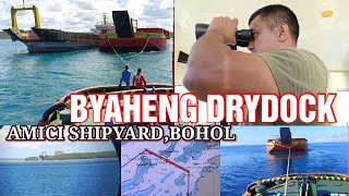 BYAHENG DRYDOCKAMICI SHIPYARDBOHOL [upl. by Anamor]