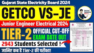 🔴GETCO 2024 VSJE Tier2 CUTOFF  List of Selected Candidates  DGVCL Tier 2 Exam Date Confirmed [upl. by Nanine589]