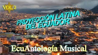 Por tu desprecio  Proyección Latina del Ecuador Vol 2 [upl. by Catt539]