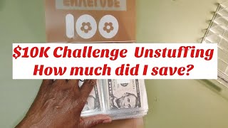 100 Envelope Challenge 10K Unstuffing  Lets see how much saved [upl. by Arhas112]