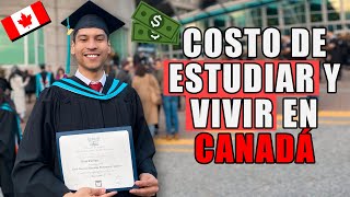 ¿Cuanto cuesta ESTUDIAR en CANADÁ [upl. by Wait]