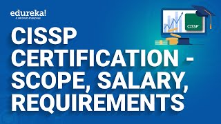 CISSP certification  Requirement Scope and Salary of CISSP  CISSP Exam Preparation  Edureka [upl. by Hamlin]