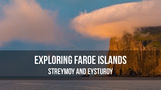 Exploring Faroe Islands  Streymoy and Eysturoy [upl. by Anelrahs]