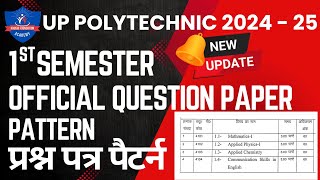 UP POLYTECHNIC FIRST SEMESTER QUESTION PAPER PATTERN firstsemester [upl. by Nnyllaf710]