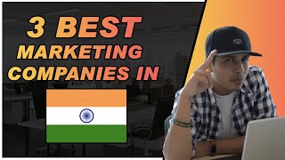 3 Best Marketing And Advertising Companies In India  Shivam Chhuneja [upl. by Vickey]