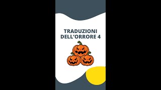 Traduzioni dell’orrore 2024 [upl. by Oflodor]