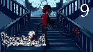 Will We Find the Shards  Psychedelica of the Black Butterfly Part 9 [upl. by O'Reilly612]