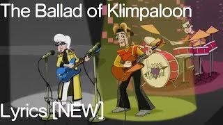 Phineas and Ferb  The Ballad of Klimpaloon Lyrics NEW [upl. by Eidnil]