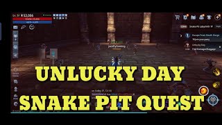 UNLUCKY DAY MIR4 SNAKE PIT QUEST [upl. by Waterer]