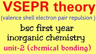 Vsepr theory in hindivsepr theory chemistryBSC first year inorganic chemistry notes in hindi know [upl. by Hance317]