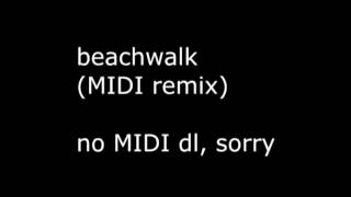 Whitewoods  Beachwalk MIDI Remix [upl. by Akirderf]