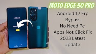 Moto Edge 30 Pro Frp Bypass Without Pc Latest Update [upl. by Walsh]