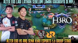 PERTARUNGAN SENGIT PAI VS DYRENN GAME 2 RRQ SENA VS ALTER EGO  H3RO ESPORTS 50 [upl. by Gilly559]