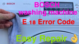 BOSCH washing machine E18 Error Code blockage in the filter EASY FIXING [upl. by Hajed]