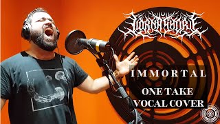 LORNA SHORE  IMMORTAL One Take Vocal Cover [upl. by Saleem930]