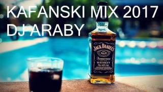 KAFANSKI MIX 2017 1  NARODNI HITOVI  BY DJ Araby [upl. by Aidnyc]