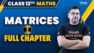 Matrices Class 12 Full Chapter  Complete Matrices in One Shot  CBSEJEE 2024  Harsh Sir [upl. by Yruok]