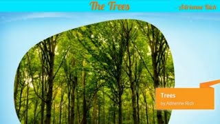 The Trees By Adrienne Rich  First Flight Poem Class X CBSE [upl. by Uhile]