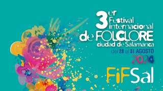 3er Festival Internacional de Folclore Ciudad de Salamanca FITSAL [upl. by Jethro]