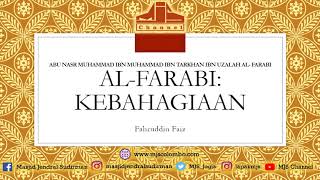 Ngaji Filsafat 104  Al Farabi  Kebahagiaan [upl. by Marler]