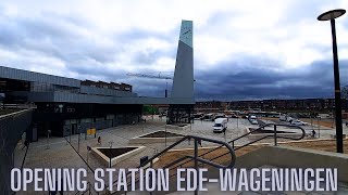 Opening station EdeWageningen  Walking Tour 4K [upl. by Calloway3]