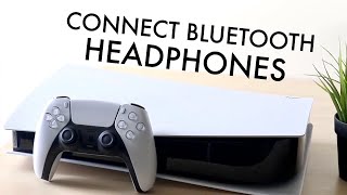 How To Connect Bluetooth Headphones To PS5 [upl. by Lennard]