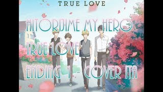 Hitorijime my hero  Ending 1 COVER ITA [upl. by Norb872]