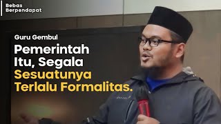 Negara ini terlalu kaku untuk menjalankan sebuah program  Guru Gembul [upl. by Angelita]