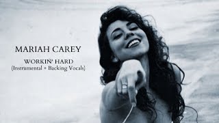 Mariah Carey  Workin’ Hard Official TV Track  Instrumental and Backing Vocals [upl. by Ran567]