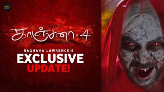 🔴EXCLUSIVE Raghava Lawrences quotKanchana 4quot Update🧐  Kanchana 4  Muni 5  Cinema updates [upl. by Engedi]