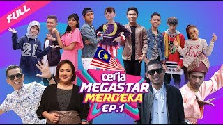 OFFICIAL FULL Ceria Megastar Merdeka Part 1  Nabil Hazama Bell Ngasri Vicha [upl. by Carpet]