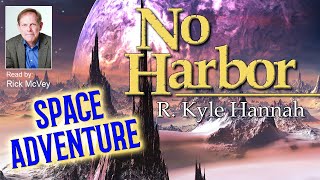 No Harbor  Full Science Fiction Audiobook  Unabridged [upl. by Switzer]