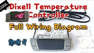 Dixell Temperature Controller Full Wiring Diagram In Hindi Dixell Controller Ki Wiring Kese Karen [upl. by Aret]