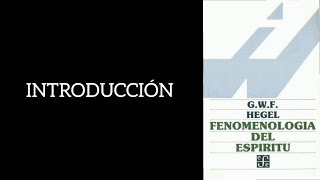 Fenomenología del espíritu  0 Introducción  audiolibro voz humana [upl. by Phillada498]