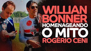 Willian Bonner Homenageando o Mito Rogério Ceni [upl. by Fonville]