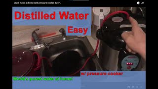 Distill water at home with pressure cooker Easy [upl. by Neau]