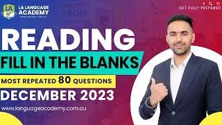 PTE Reading Fill in the Blanks  December 2023 Exam Predictions  Language Academy PTE [upl. by Kordula]