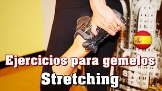 Ejercicio para gemelos  Stretching [upl. by Inaffets]