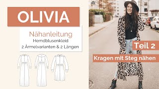 Kragen mit Steg nähen  Hemdblusenkragen nähen  Nähanleitung Olivia Teil 2 [upl. by Assert463]