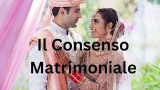 9 Il Consenso Matrimoniale [upl. by Kial657]