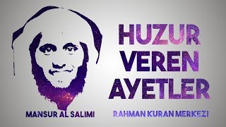 Huzur veren ayetler ᴴᴰ Mansur al Salimi منصور السالمي [upl. by Koosis]