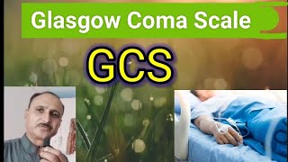 what is GCS Glasgow Coma Scale full video must watch [upl. by Mulcahy]