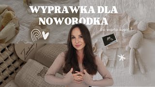 WYPRAWKA DLA NOWORODKA  CO WARTO KUPIĆ [upl. by Dlonra]