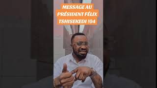 FELIX TSHILOMBO YOKA MESSAGE OYO EZA PONA YO [upl. by Kesley]