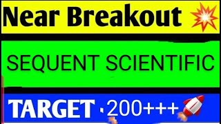 SEQUENT SCIENTIFIC SHARE LATEST NEWS TODAYSEQUENT SCIENTIFIC SHARE TARGETSEQUENT SHARE ANALYSIS [upl. by Aneelahs]