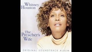 The Preachers Wife  Motion Picture Music Soundtrack Full Album [upl. by Faydra]