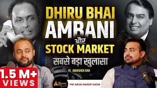 Stock Markets Untold Stories Ambani Scandals amp Fraud FtAbhishek Kar  The Arun Pandit Show Ep15 [upl. by O'Carroll549]