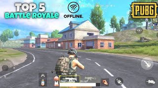 Top 5 Best Offline Battle Royale Game Like Pubg  top battle royale games for android [upl. by Duston]