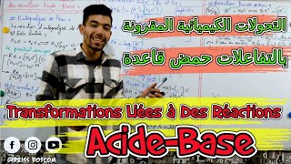 Transformations Liées à Des Réactions Acides Et Bases 🔻 2 Bac BIOF 🔻 التحولات المقرونة حمض قاعدة [upl. by Craw]